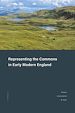 Télécharger le livre :  Representing the Commons in Early Modern England