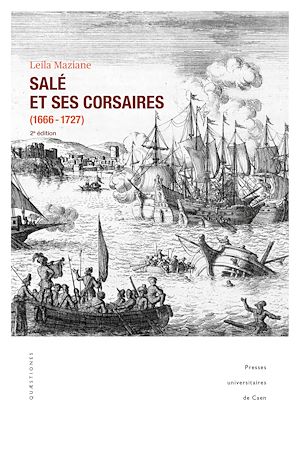 Téléchargez le livre :  Salé et ses corsaires (1666-1727)