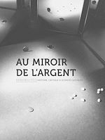 Télécharger le livre :  Au miroir de l'argent