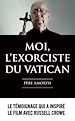 Télécharger le livre :  Moi, l'exorciste du Vatican