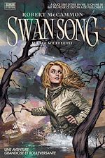 Télécharger le livre :  Swan Song : Tome 2