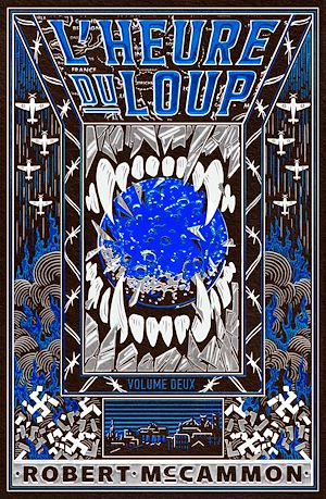 Téléchargez le livre :  L'Heure du loup : Volume 2