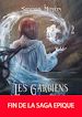 Télécharger le livre :  Les Gardiens : Tome 2