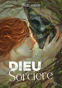 Téléchargez le livre :  Dieu & Sorcie`re