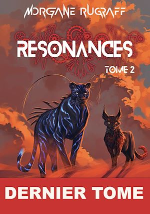 Téléchargez le livre :  Re´sonances : Tome 2
