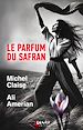 Télécharger le livre :  Le parfum du Safran