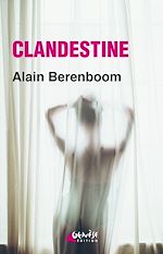 Télécharger le livre :  Clandestine
