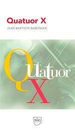 Télécharger le livre :  Quatuor X