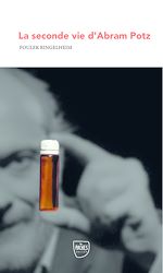 Télécharger le livre :  La seconde vie d'Abram Potz