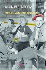 Télécharger le livre :  Michel Van Loo disparaît