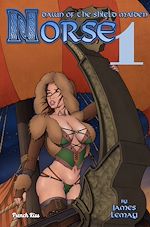 Download this eBook Norse - Dawn of the Shield Maiden (English version) - Tome 1