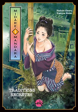 Download the eBook: Midare Mandara - Tome 2 Traditions secrètes