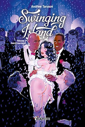 Téléchargez le livre :  Swinging Island - Volume 3 Sacré mariage !