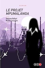 Télécharger le livre :  Le Projet Mpumalanga