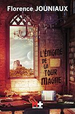 Télécharger le livre :  L'énigme de la tour Magne