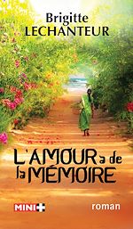 Télécharger le livre :  L'amour a de la mémoire