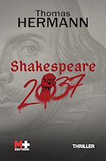 Télécharger le livre :  Shakespeare 2037