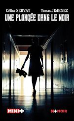 Télécharger le livre :  Une plongée dans le noir