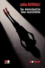 Télécharger le livre :  La demoiselle des carrières