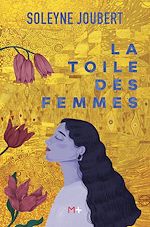 Télécharger le livre :  La toile des femmes
