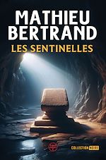 Télécharger le livre :  Les sentinelles