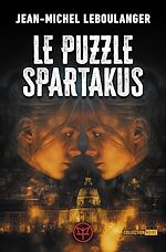 Télécharger le livre :  Le puzzle Spartakus