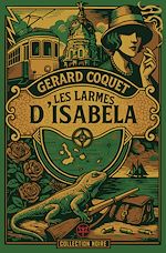 Télécharger le livre :  Les Larmes d'Isabela