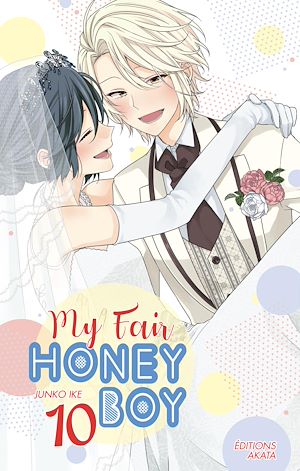 Téléchargez le livre :  My Fair Honey Boy - Tome 10