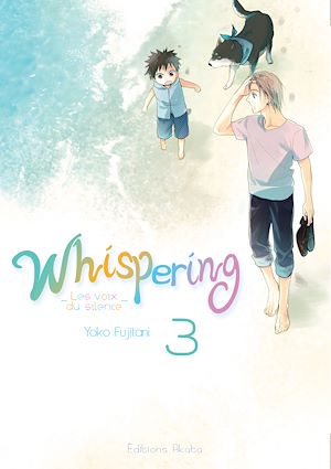 Téléchargez le livre :  Whispering, les voix du silence - tome 3