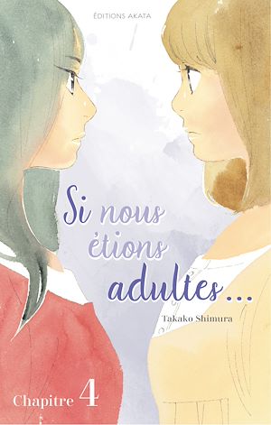 Téléchargez le livre :  Si nous étions adultes... - chapitre 4