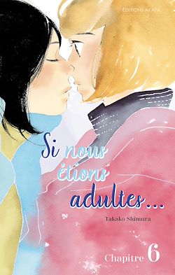 Télécharger le livre :  Si nous étions adultes... - chapitre 6