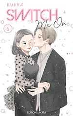 Télécharger le livre :  Switch Me On - Tome 6 (VF)