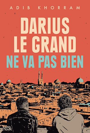 Téléchargez le livre :  Darius le Grand ne va pas bien