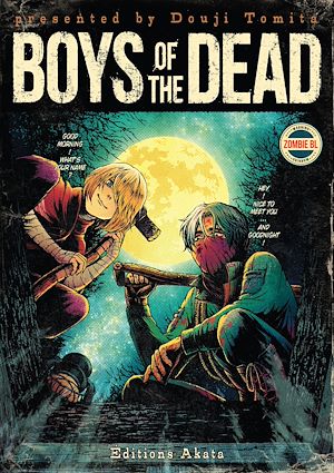 Téléchargez le livre :  Boys of the Dead (Intégrale)