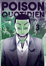 Télécharger le livre :  Poison quotidien - Tome 3