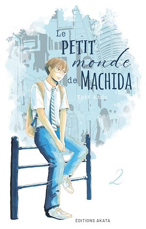 Téléchargez le livre :  Le petit monde de Machida - Tome 2