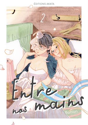 Téléchargez le livre :  Entre nos mains - (intégrale) - Tome 2