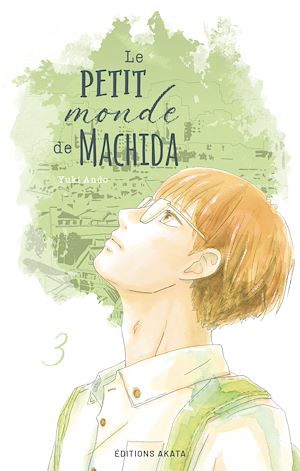 Téléchargez le livre :  Le petit monde de Machida - Tome 3
