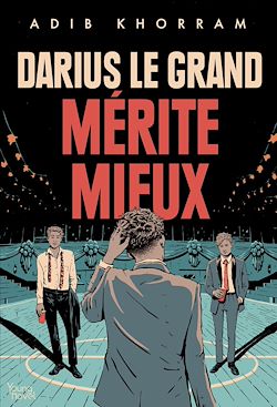 Télécharger le livre :  Darius le Grand mérite mieux