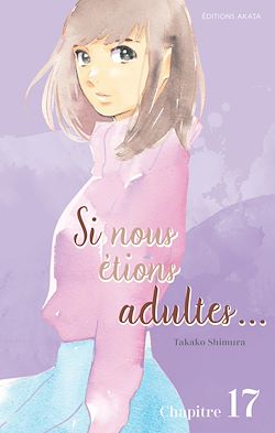 Télécharger le livre :  Si nous étions adultes... - chapitre 17