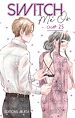 Télécharger le livre :  Switch Me On - Chapitre 25 (VF)
