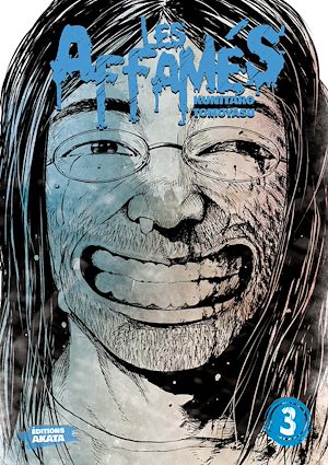 Téléchargez le livre :  Les Affamés - Tome 3