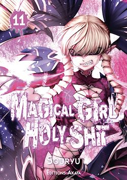 Télécharger le livre :  Magical Girl Holy Shit - Tome 11 (VF)