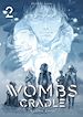 Télécharger le livre :  Wombs Cradle - Tome 2 (VF)