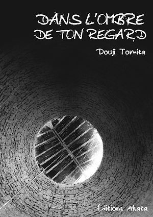 Téléchargez le livre :  Dans l'ombre de ton regard