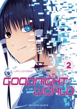 Télécharger le livre :  Goodnight World - Tome 2
