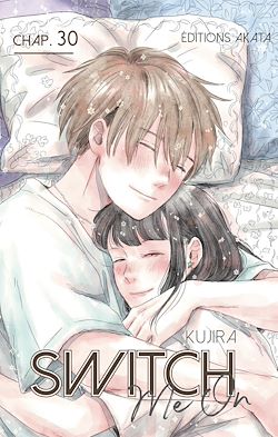 Télécharger le livre :  Switch Me On - Chapitre 30 (VF)