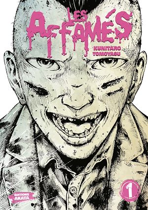 Téléchargez le livre :  Les Affamés - Tome 1