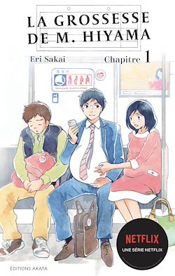 Télécharger le livre :  La grossesse de M. Hiyama - Le manga à l'origine de la série Netflix - Chapitre 1