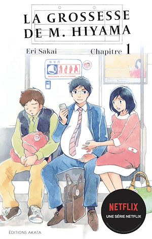 Téléchargez le livre :  La grossesse de M. Hiyama - Le manga à l'origine de la série Netflix - Chapitre 1